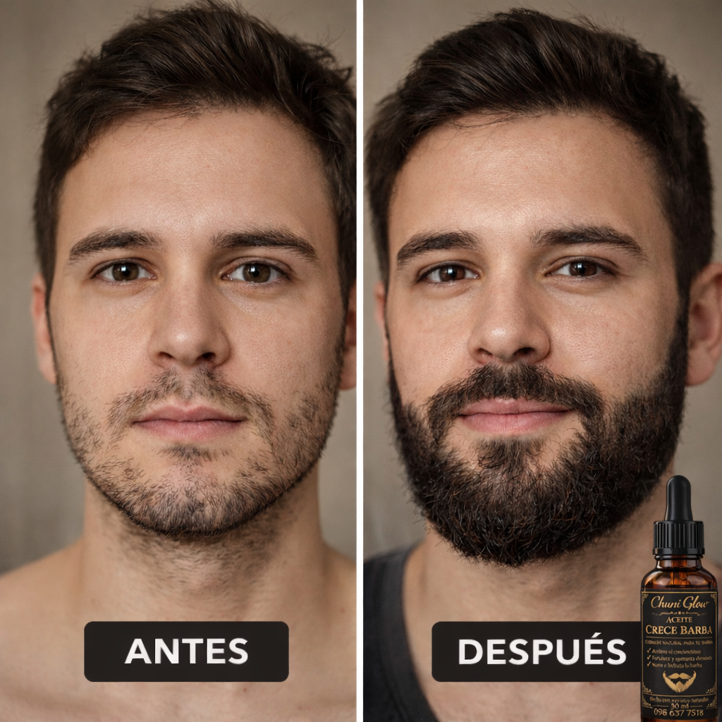 🔥 CHUNI GLOW – ACEITE CRECE BARBA 🔥2X1 POR ESTE MES